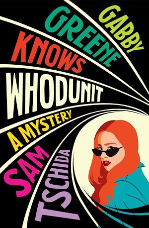 Download the eBook: Gabby Greene Knows Whodunit