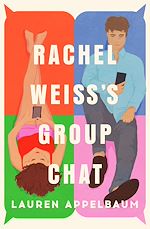 Télécharger le livre :  Rachel Weiss's Group Chat