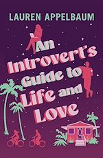 Télécharger le livre :  An Introvert's Guide to Life and Love