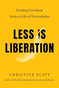 Download this ebook Less Is Liberation