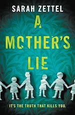 Télécharger le livre :  A Mother's Lie