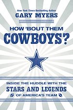 Télécharger le livre :  How 'Bout Them Cowboys?