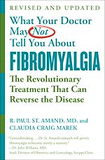 Télécharger le livre :  WHAT YOUR DOCTOR MAY NOT TELL YOU ABOUT (TM): FIBROMYALGIA