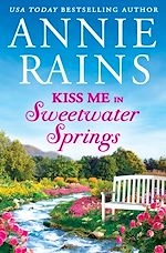 Download this eBook Kiss Me in Sweetwater Springs