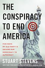 Télécharger le livre :  The Conspiracy to End America