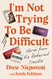 Télécharger le livre :  I'm Not Trying To Be Difficult