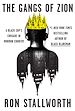Télécharger le livre :  The Gangs of Zion