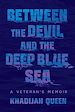 Télécharger le livre :  Between the Devil and the Deep Blue Sea