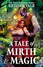 Télécharger le livre :  A Tale of Mirth & Magic