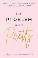Télécharger le livre :  The Problem with Pretty