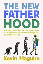 Download this eBook The New Fatherhood