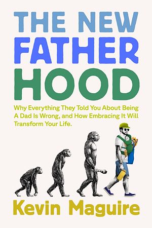 Download the eBook: The New Fatherhood