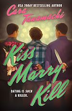 Download this eBook Kiss, Marry, Kill