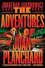 Download this eBook The Adventures of Juan Planchard