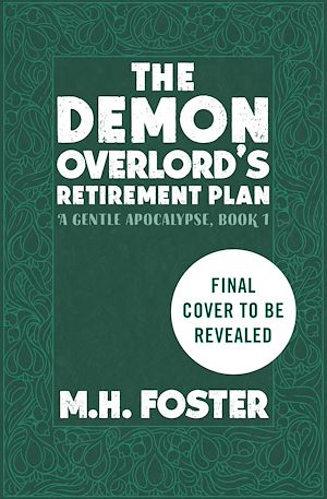 Download the eBook: The Demon Overlord's Retirement Plan