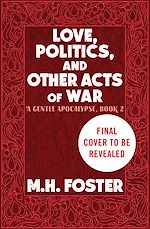 Download this eBook Love, Politics, and Other Acts of War