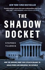 Télécharger le livre :  The Shadow Docket