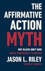 Télécharger le livre :  The Affirmative Action Myth