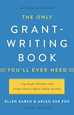 Télécharger le livre :  The Only Grant-Writing Book You'll  Ever Need