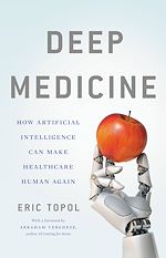 Télécharger le livre :  Deep Medicine