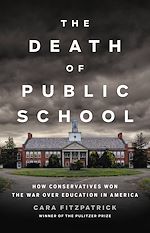 Télécharger le livre :  The Death of Public School