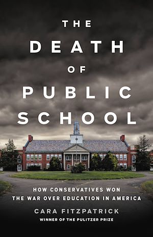 Téléchargez le livre :  The Death of Public School