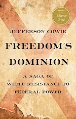 Télécharger le livre :  Freedom's Dominion (Winner of the Pulitzer Prize)