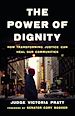 Télécharger le livre :  The Power of Dignity