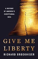 Télécharger le livre :  Give Me Liberty