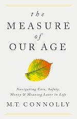 Télécharger le livre :  The Measure of Our Age