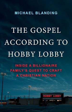 Download the eBook: The Gospel According to Hobby Lobby