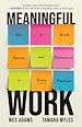 Télécharger le livre :  Meaningful Work