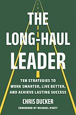 Télécharger le livre :  The Long-Haul Leader
