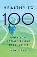 Télécharger le livre :  Healthy to 100