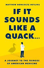 Télécharger le livre :  If It Sounds Like a Quack...