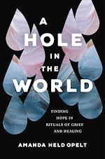 Télécharger le livre :  A Hole in the World