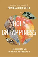 Télécharger le livre :  Holy Unhappiness