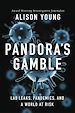 Télécharger le livre :  Pandora's Gamble