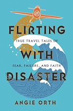 Télécharger le livre :  Flirting with Disaster