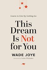 Télécharger le livre :  This Dream Is Not for You