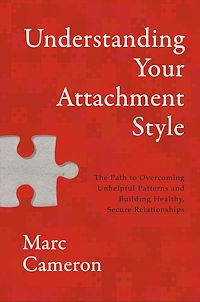 Télécharger le livre : Understanding Your Attachment Style