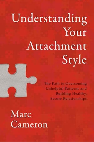 Téléchargez le livre :  Understanding Your Attachment Style