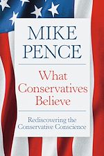 Download this eBook What Conservatives Believe