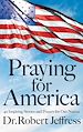 Télécharger le livre :  Praying for America