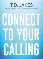 Download this eBook Connect to Your Calling Digest