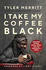 Télécharger le livre :  I Take My Coffee Black