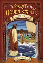 Télécharger le livre :  The Secret of the Hidden Scrolls: Miracles by the Sea, Book 8