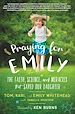 Télécharger le livre :  Praying for Emily