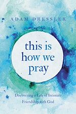 Download this eBook This Is How We Pray