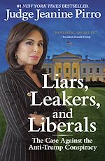 Télécharger le livre :  Liars, Leakers, and Liberals